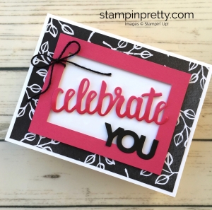 Learn how to create this simple birthday card using Stampin Up Celebrate You Framelits Dies - Mary Fish Ideas Petal Passion