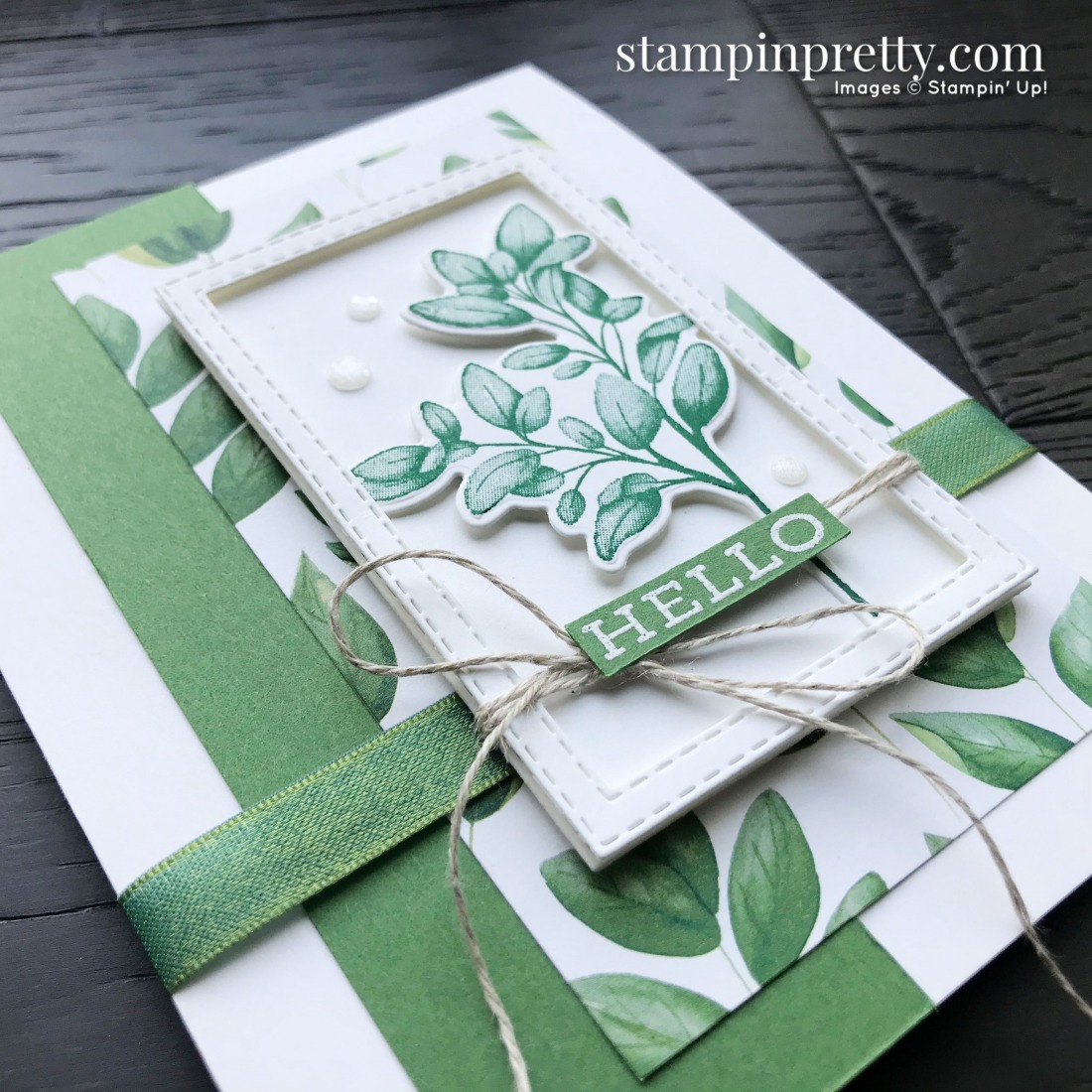 Hello Card with Forever Fern Bundle - Stampin' Pretty