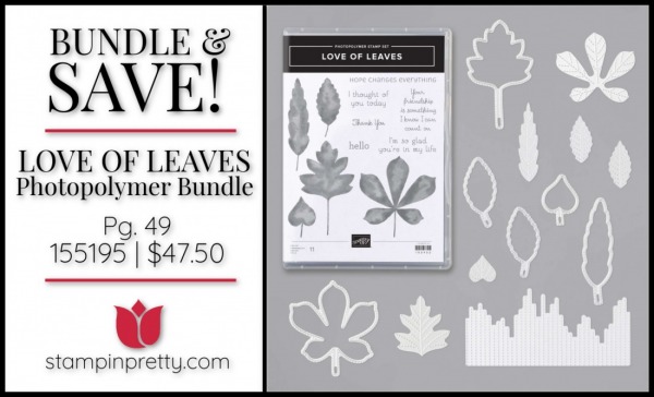 Bundle & Save Love of Leaves Bundle from Stampin' Up! 155195 $47.50