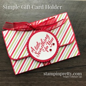 Gift Card Holder using the Heartwarming Hugs Designer Series Paper from Stampin' Up! Mary Fish, Stampin' Pretty