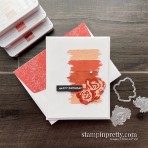 Happy Birthday with Brushed Blooms Bundle by Stampin' Up! Card by Mary Fish, Stampin' Pretty