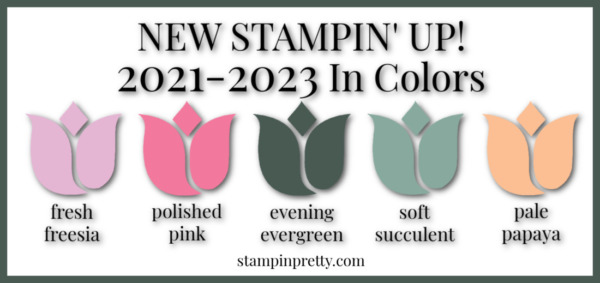 2021-2023 In Colors Tulips Stampin' Pretty