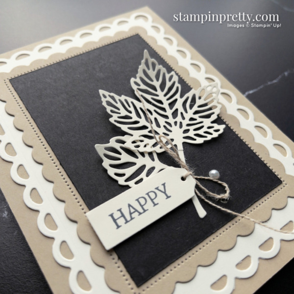 Create this Happy Card using the Scalloped Contours and Intricate Leaves Dies from Stampin' Up! Card by Mary Fish Stampin' Pretty