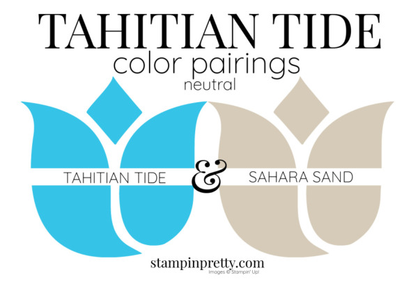 TAHITIAN TIDE Neutral Color Pairing