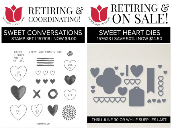 Sweet Conversations Stamp Set and Sweet Heart Dies Save $14.50 Buy Individually