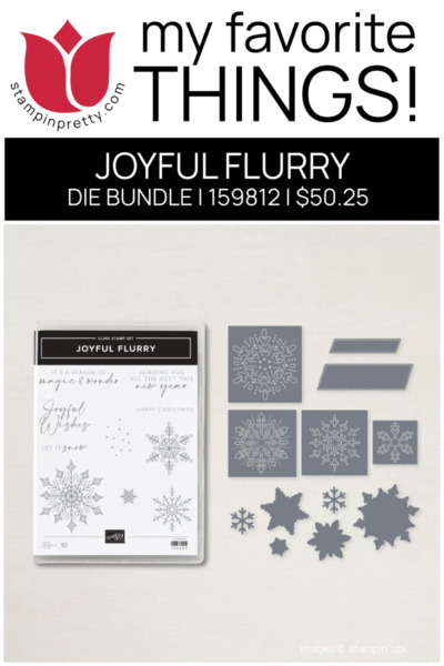 JOYFUL FLURRY BUNDLE - Mary Fish Stampin' Pretty - My Favorite Things Stampin' Up! 2022 Holiday Mini Catalog