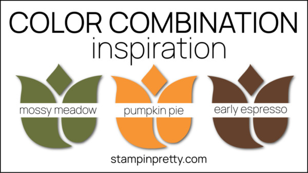 Color Combinations Winter Color Combinations Pumpkin Pie, Mossy Meadow, Early Espresso