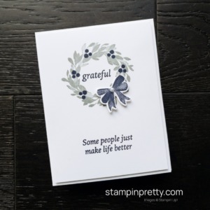 Create this simple grateful card using the Cottage Wreath Bundle by Stampin' Up! Stampin' Pretty, Mary Fish