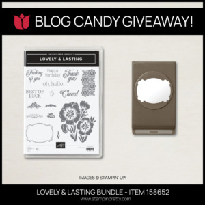 BLOG CANDY GIVEAWAY - LOVELY & LASTING BUNDLE FROM STAMPIN' UP! 158652 ORDER FROM MARY FISH - STAMPIN' PRETTY - EARN TULIP REWARDS