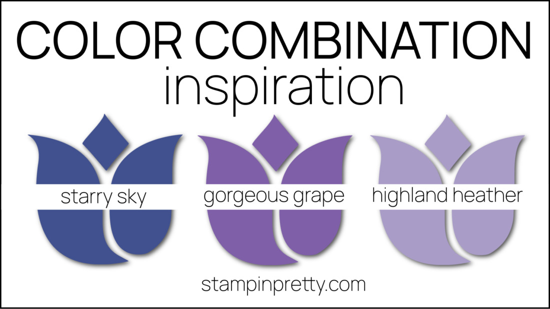 Color Combinations Inspired by Enjoy the Journey DSP Starry Sky, Gorgeous Grape, Highland Heather