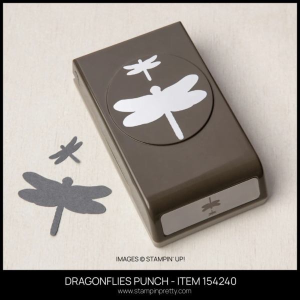DRAGONFLIES PUNCH - ITEM 154240 FROM STAMPIN' UP! ORDER FROM MARY FISH - STAMPIN' PRETTY - EARN TULIP REWARDS