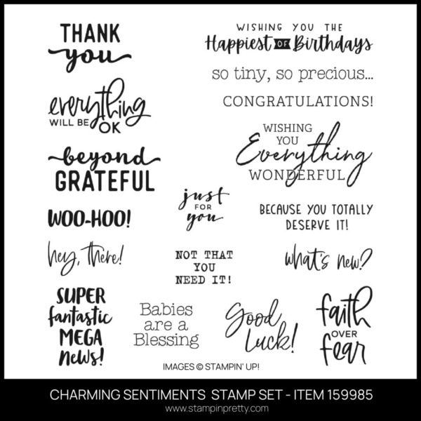 CHARMING SENTIMENTS STAMP SET - ITEM 159985 FROM STAMPIN' UP! ORDER FROM MARY FISH - STAMPIN' PRETTY - EARN TULIP REWARD