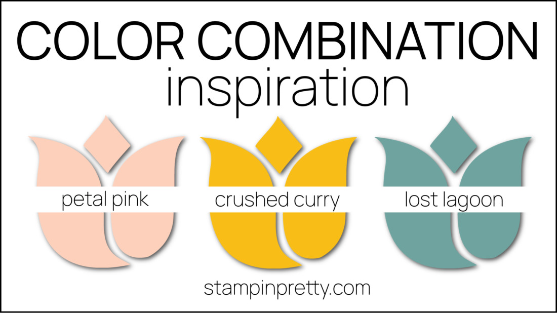 Color Combinations Inspired by Inked Botanicals Designer Series Paper - Petal Pink, Crushed Curry, Lost Lagoon