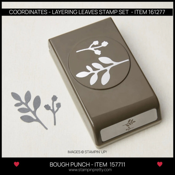 MFT BOUGH PUNCH - ITEM 157711 FROM STAMPIN' UP! ORDER FROM MARY FISH - STAMPIN' PRETTY - EARN TULIP REWARDS