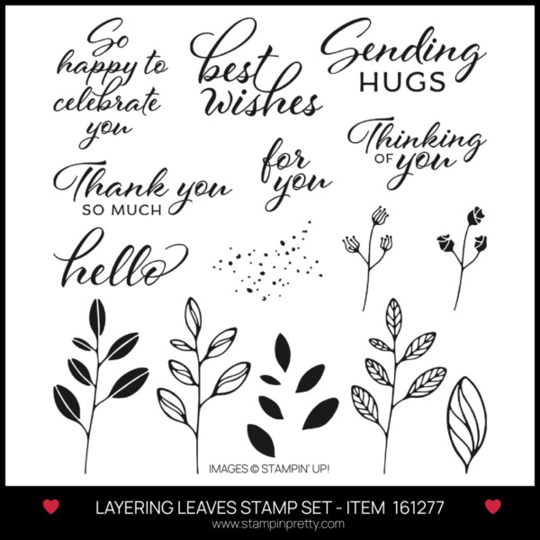 MFT LAYERING LEAVES STAMP SET - ITEM 161277 FROM STAMPIN' UP! ORDER FROM MARY FISH - STAMPIN' PRETTY - EARN TULIP REWARDS