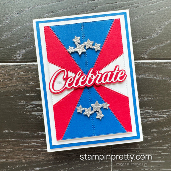 Create a 4th of July Card using the Patchwork Pieces and Wanted to Say Dies from Stampin' Up! Design by Mary Fish, Stampin' Pretty
