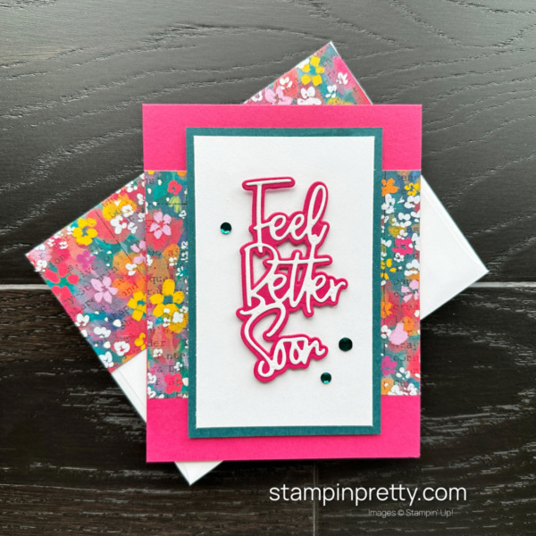 Create this Feel Better Soon Card with Masterfully Made Designer Series Paper and Wanted to Say Dies by Stampin' Up! Mary Fish, Stampin' Pretty