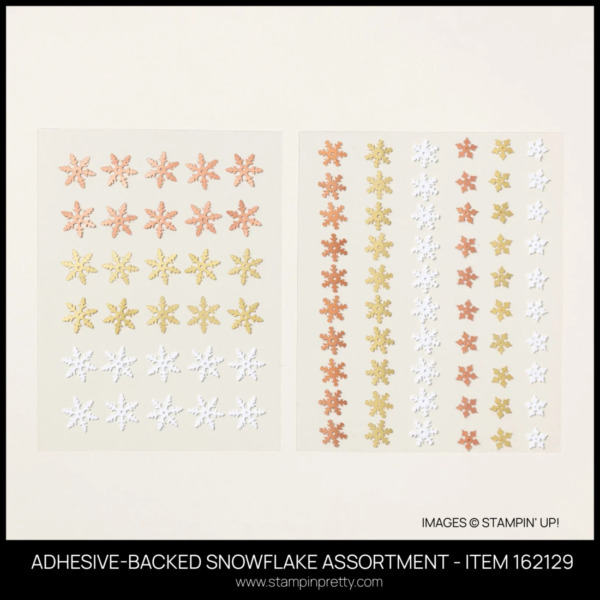 ADHESIVE-BACKED SNOWFLAKE ASSORTMENT - ITEM 162129 FROM STAMPIN' UP! ORDER FROM MARY FISH - STAMPIN' PRETTY - EARN TULIP REWARD