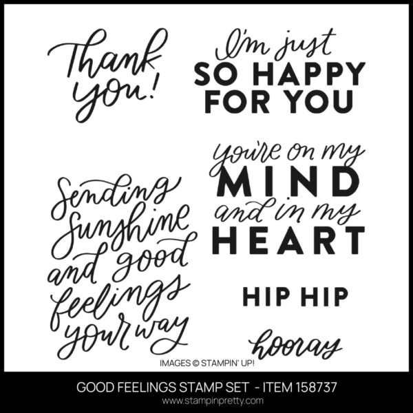 GOOD FEELINGS STAMP SET - ITEM 158737 - BUY ONLINE WITH MARY FISH STAMPIN PRETTY - EARN TULIP REWARDS