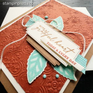 A Grateful Heart Card using the Autumn Leaves Bundle and Distressed Tile 3D Embossing Folder from Stampin' Up! Mary Fish, Stampin' Pretty (2)