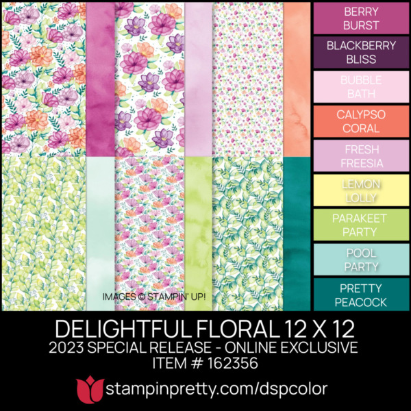 DELIGHTFUL FLORAL 12 X 12 Designer Series Paper Coordinating Colors 162356 Stampin' Pretty Mary Fish Shop Online 24-7