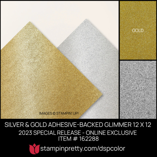 SILVER & GOLD ADHESIVE-BACKED GLIMMER 12 X 12 Coordinating Colors 162288 Stampin' Pretty Mary Fish Shop Online 24-7