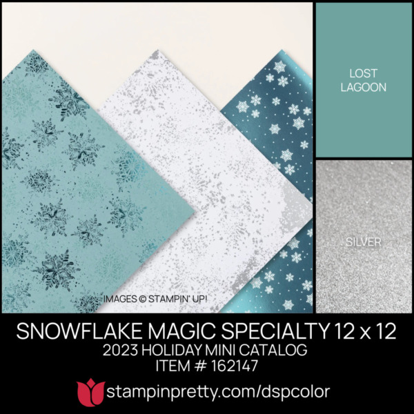 SNOWFLAKE MAGIC SPECIALTY 12 x 12 Coordinating Colors 162147 Stampin' Pretty Mary Fish Shop Online 24-7