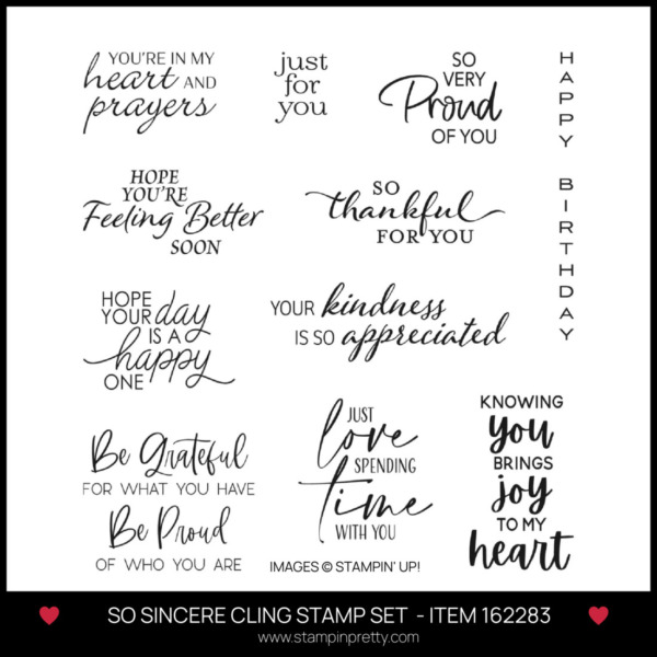 SO SINCERE CLING STAMP SET - ITEM 162283 - BUY ONLINE WITH MARY FISH STAMPIN PRETTY - EARN TULIP REWARDS - MY FAVORITE THINGS