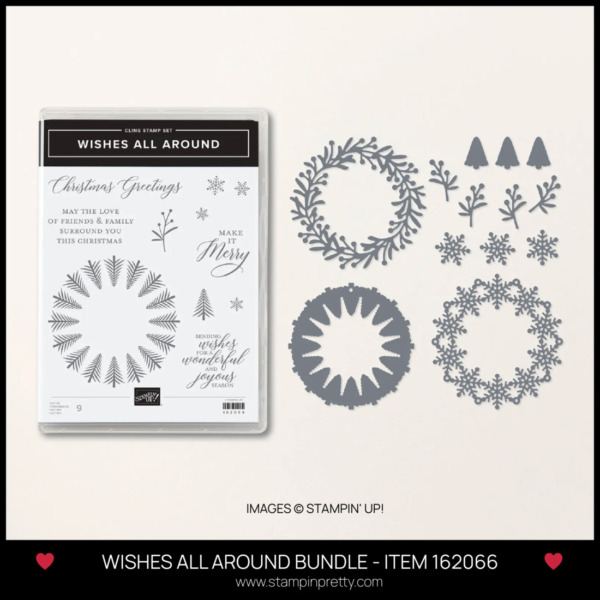 WISHES ALL AROUND BUNDLE - ITEM 162066 - BUY ONLINE WITH MARY FISH STAMPIN PRETTY - EARN TULIP REWARDS - MY FAVORITE THINGS