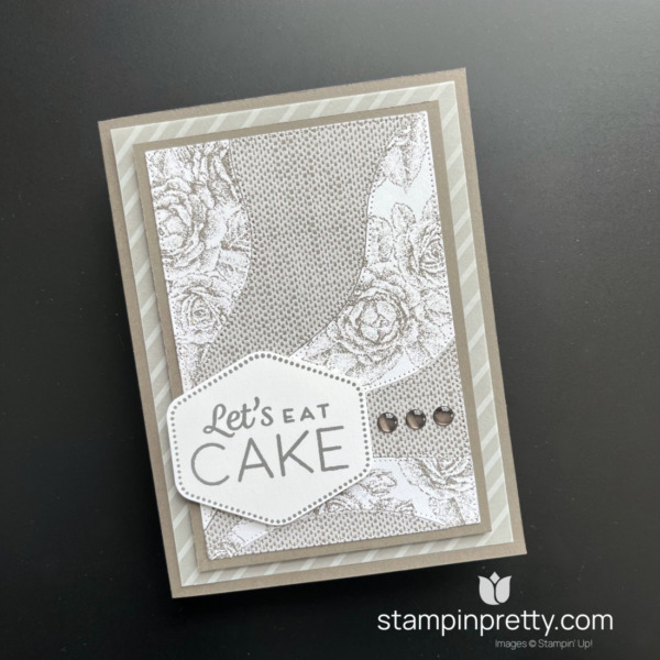 Create this Let's Eat Cake Card using the Softly Stippled Designer Series Paper Earned for FREE From Stampin' Up! Mary Fish, Stampin' Pretty (1)
