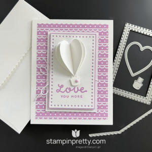 Create this Love You More 3-D Balloon Card with the Lighter Than Air Suite Collection from Stampin' Up! Mary Fish, Stampin Pretty