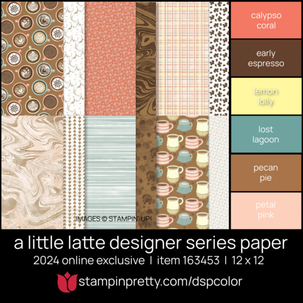 A LITTLE LATTE 12_ X 12_ DESIGNER SERIES PAPER Coordinating Colors 163453 Stampin' Pretty Mary Fish Shop Online 24-7