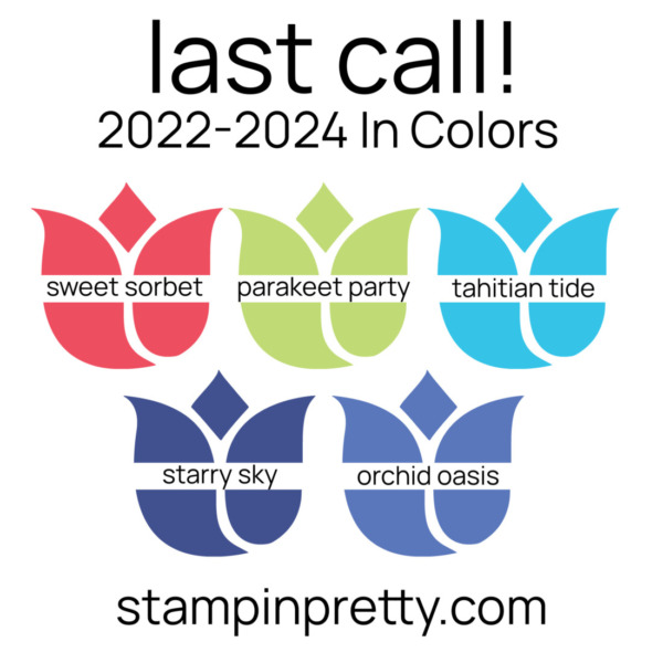 Last Call 2022-2024 In Colors