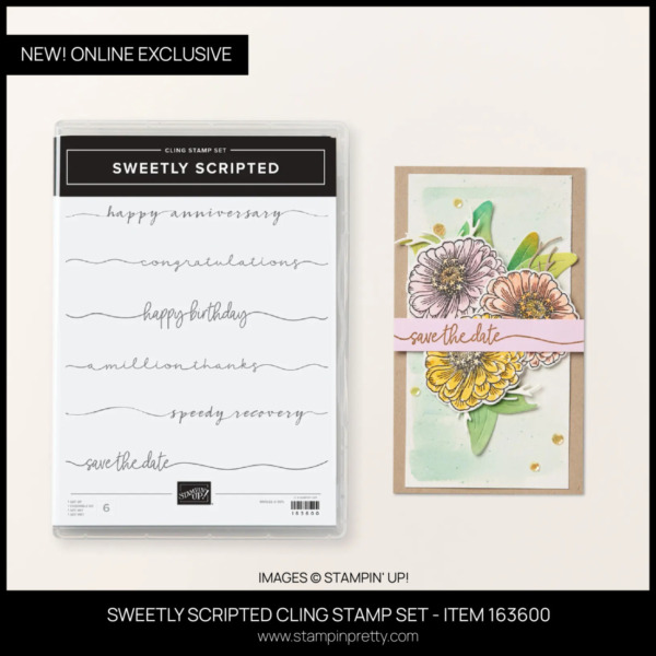 SWEETLY SC RIPTED CLING STAMP SET - ITEM 163600 FROM STAMPIN' UP! ORDER FROM MARY FISH - STAMPIN' PRETTY - EARN TULIP LOYALTY REWARDS