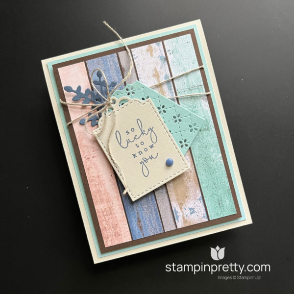 Create a Lucky to Know You Card with the Country Woods Designer Series Paper and Designer Tag Dies by Stampin' Up! Mary Fish, Stampin' Pretty (1)