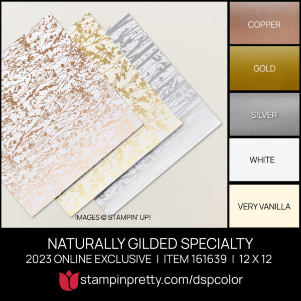 NATURALLY GILDED SPECIALTY Coordinating Colors 161639 Stampin' Pretty Mary Fish Shop Online EARN TULIP REWARDS