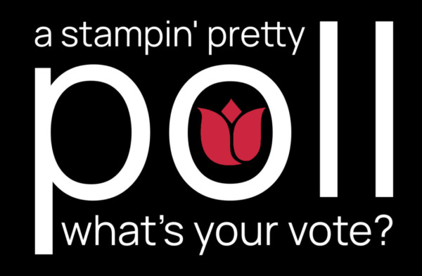 Stampin' Pretty Poll VOTE 2024
